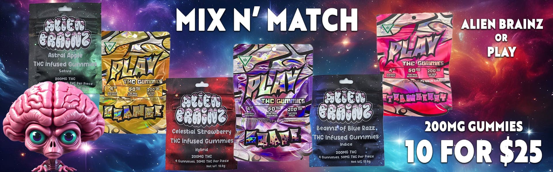 ALIEN BRAINZ AND PLAY GUMMIES MIX OR MATCH 10/$25