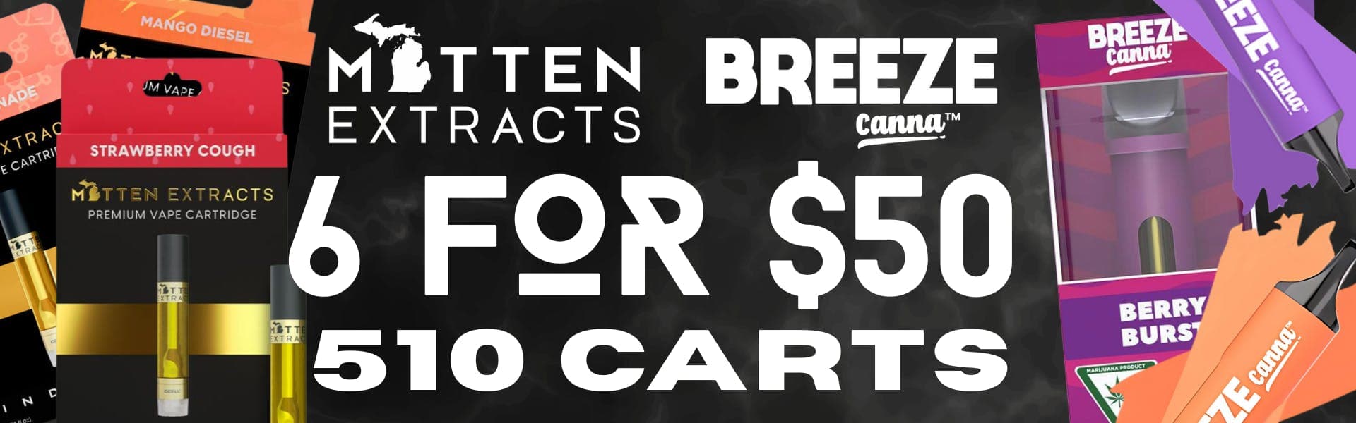 6 FOR $50 BREEZE AND MITTEN EXTRACTS 1G CARTS